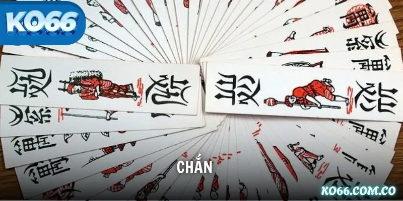 Chắn KO66 – Chi Tiết Về Chiến Thuật Chơi Từ Cao Thủ