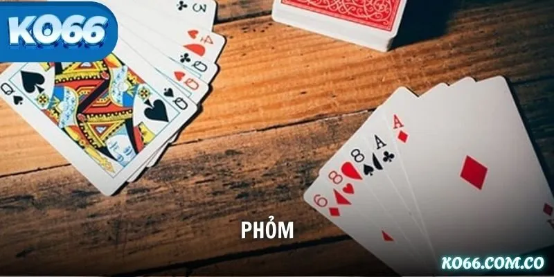 Phỏm KO66 – Hướng Dẫn Chi Tiết và Chiến Thuật Từ Cao Thủ